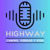 HIGHWAY – CAMINO, VERDAD Y VIDA